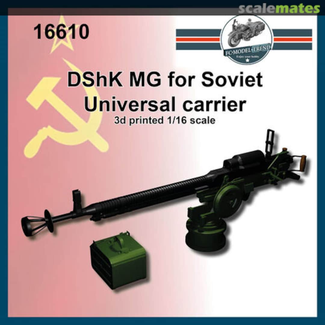 Boxart DShK for Soviet Universal carrier 16610 FC Model Trend Boxart DShK for Soviet Universal carrier 16610 FC Model Trend