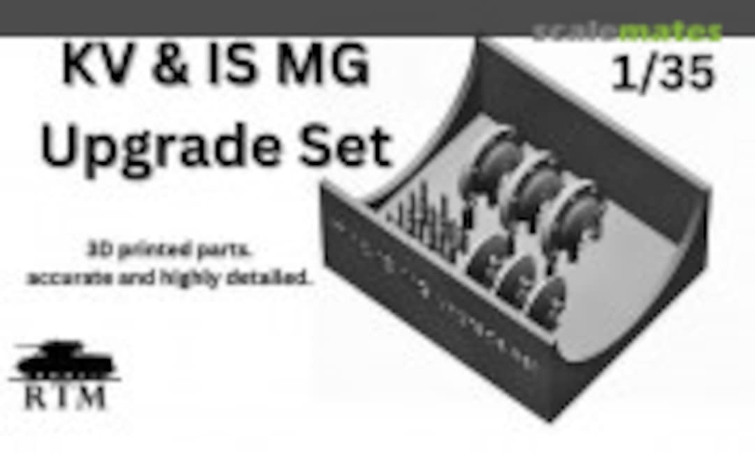 1:35 KV & IS MG Upgrade Set (Resin Tech Models RTM-072) RTM-072