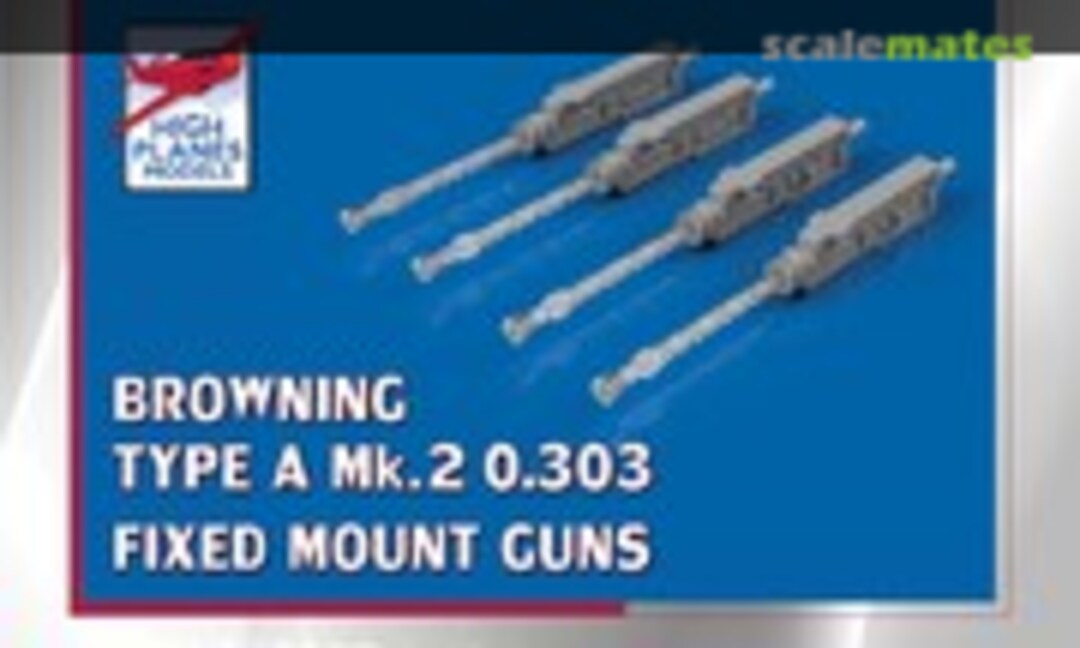 1:48 Browning Type A Mk.2 0.303 Fixed Mount Guns (High Planes Models HPA048037) HPA048037