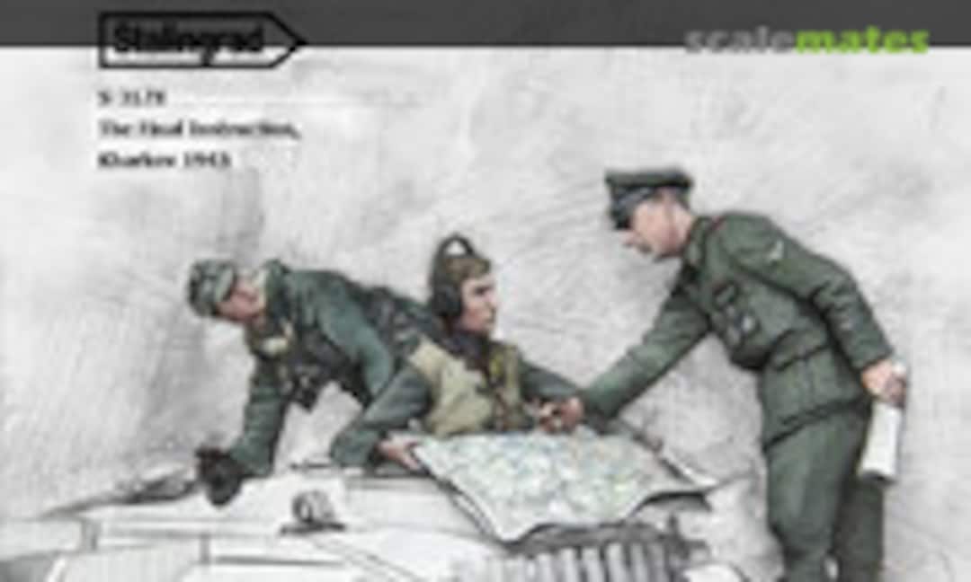 1:35 The Final Instruction, Kharkov 1943 (Stalingrad S-3178)