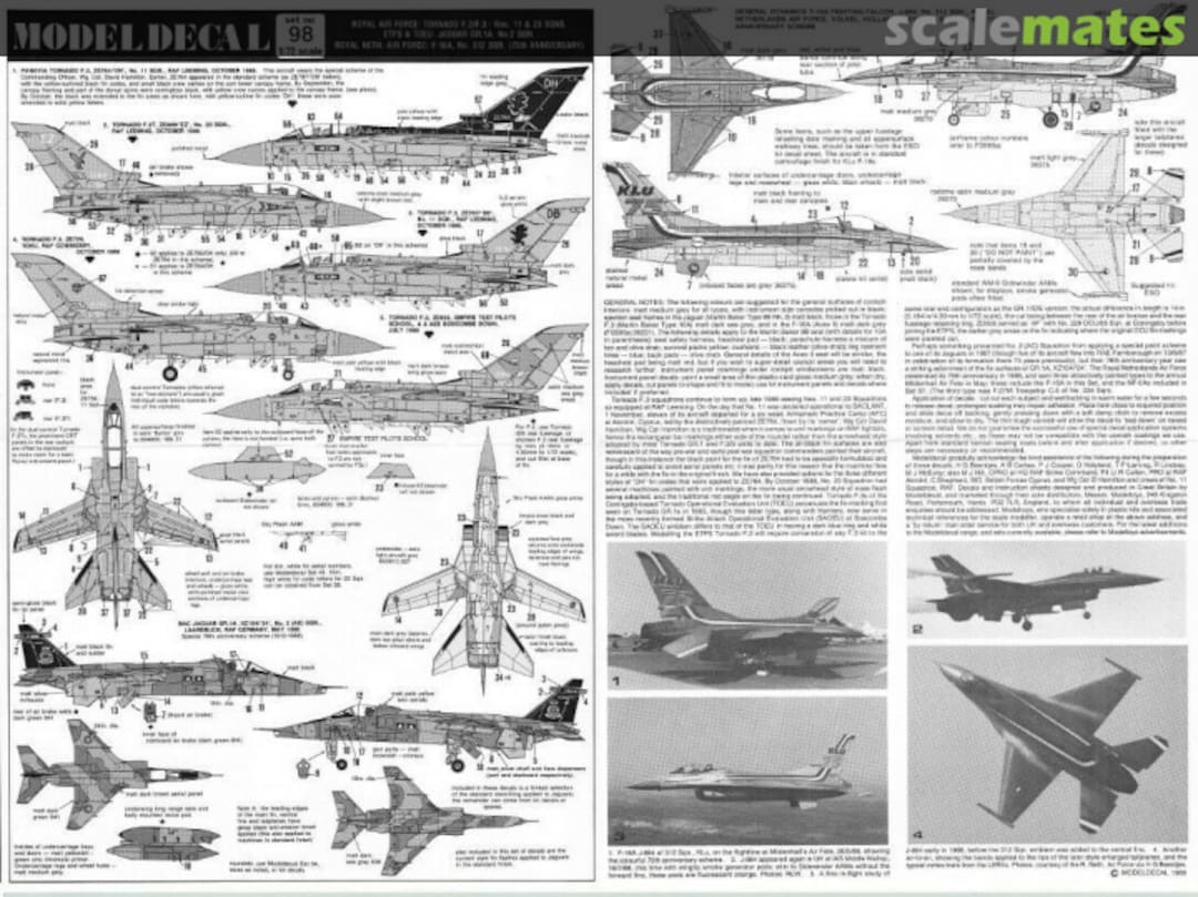 Contents Royal Air Force: Tornado F.2/F.3, Jaguar GR.1A. ; Royal Neth. Air Force: F-16A 98 Modeldecal Contents Royal Air Force: Tornado F.2/F.3, Jaguar GR.1A. ; Royal Neth. Air Force: F-16A 98 Modeldecal