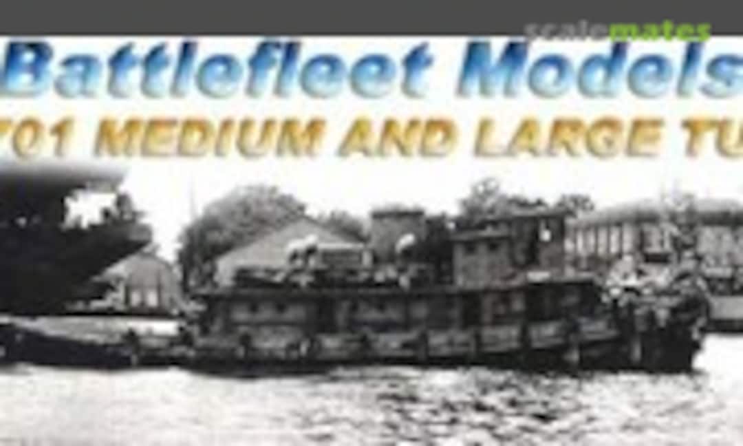 1:700 Large &amp; Medium Tug Set (Battlefleet Models BFM-701)