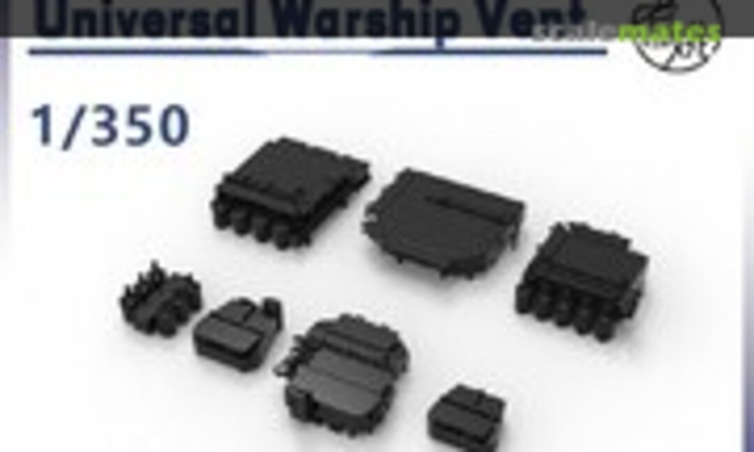 1:350 Universal Warship Vent (Yao's Studio/ 老姚手工坊 LY350508) LY350508