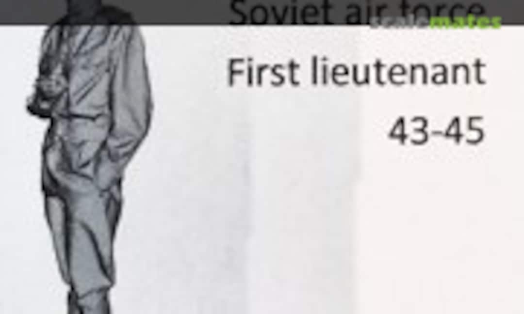 1:72 Soviet Air Force First Lieutenant (Reedoak 720018) 720018
