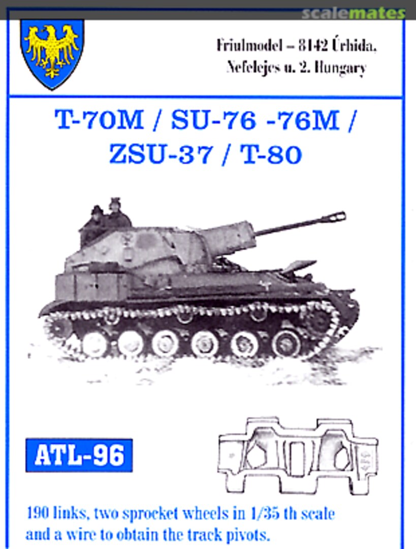 Boxart T-70M / SU-76 - 76M / ZSU-37 / T-80 : 190 links, two sprocket wheels in th scale and a wire to obtain the track pivots. ALT96 Friulmodel Boxart T-70M / SU-76 - 76M / ZSU-37 / T-80 : 190 links, two sprocket wheels in th scale and a wire to obtain the track pivots. ALT96 Friulmodel