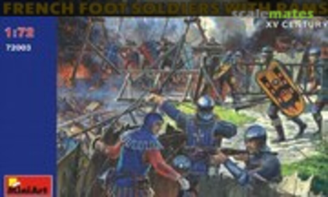 1:72 French Foot Soldiers with Rams (MiniArt 72003) 72003