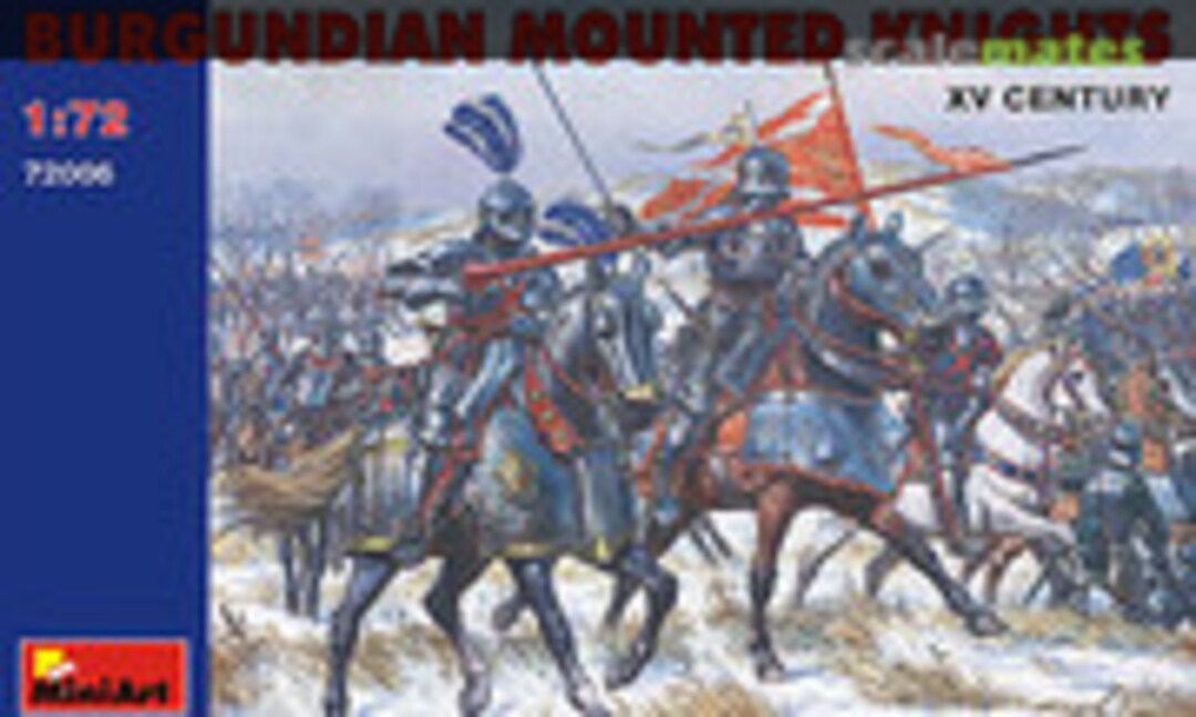 1:72 Burgundian Mounted Knights (MiniArt 72006) 72006