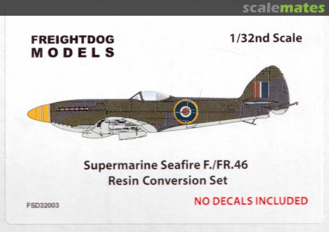 Boxart Supermarine Seafire F./FR.46 Resin Conversion Set FSD32003 Freightdog Models Boxart Supermarine Seafire F./FR.46 Resin Conversion Set FSD32003 Freightdog Models