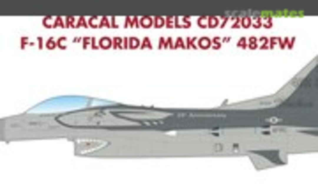 1:72 F-16C "Florida Makos" 482FW (Caracal Models CD72033) CD72033