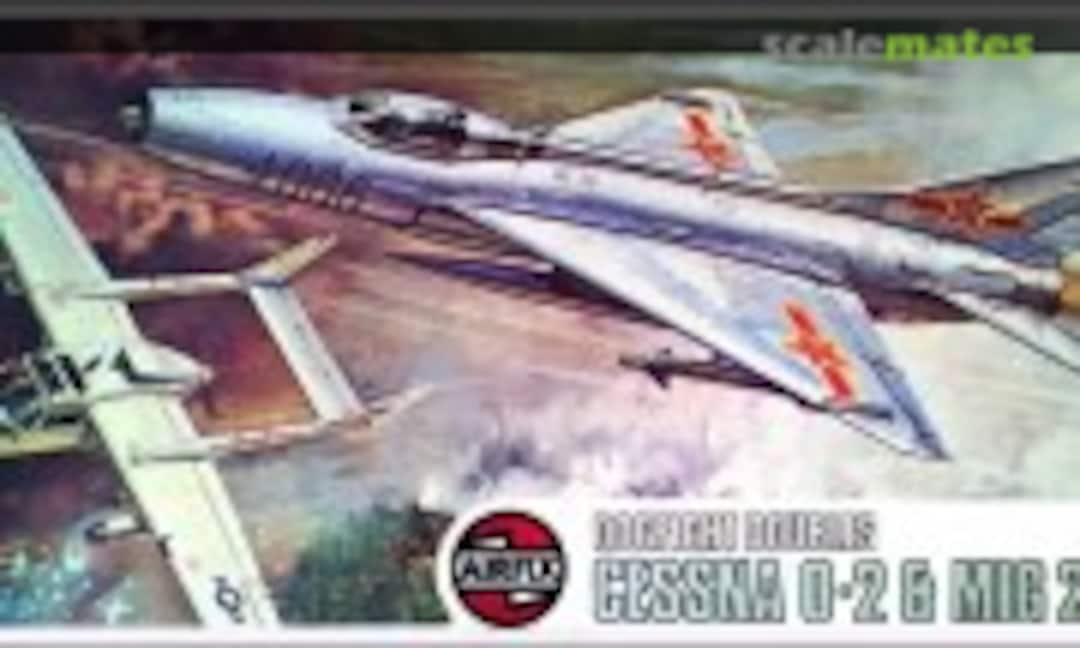 1:72 Cessna O-2 &amp; MiG 21 (Airfix 03145-1)