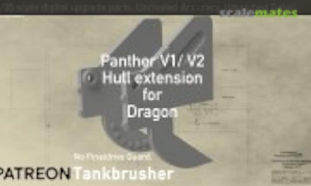 1:35 Hull extension for Panther V1 V2 (Tankbrusher Scale Modeling 352404018)