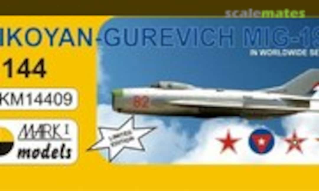 1:144 Mikoyan-Gurevich MiG-19P (Mark I Models MKM14409) MKM14409