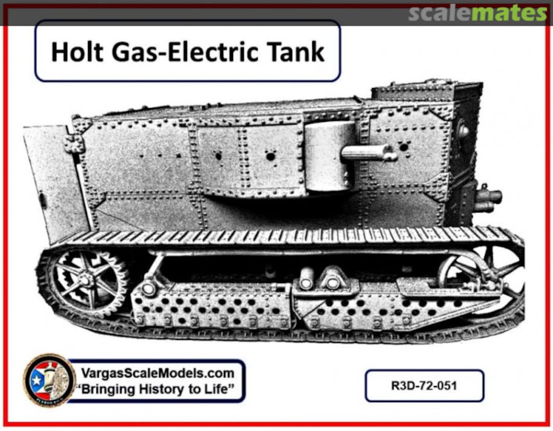 Boxart Holt Gas-Electric Tank R3D-72-051 Vargas Scale Models Boxart Holt Gas-Electric Tank R3D-72-051 Vargas Scale Models