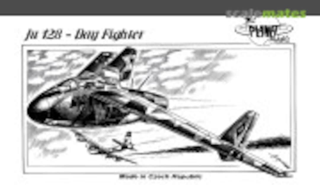 Ju 128 - Day Fighter (Planet Models PLT054)