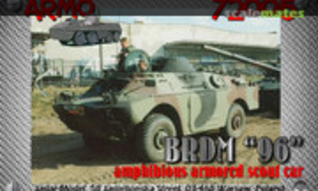 1:72 BRDM "96" (Armo 72005) 72005