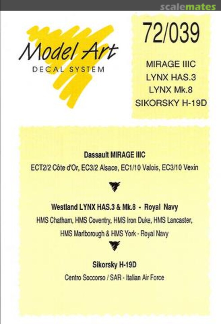 Boxart Mirage IIIC, Lynx HAS.3/Mk.8, Sikorsky H-19D 72/039 Model Art Decal System Boxart Mirage IIIC, Lynx HAS.3/Mk.8, Sikorsky H-19D 72/039 Model Art Decal System