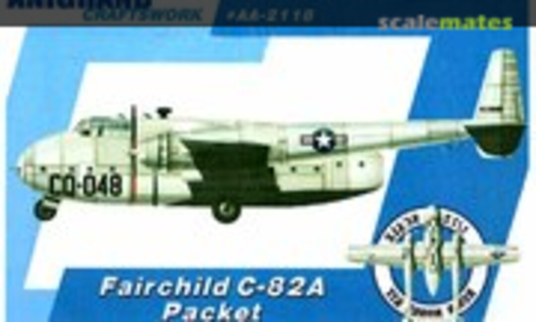 1:72 Fairchild C-82A Packet (Anigrand Craftswork AA-2118) AA-2118