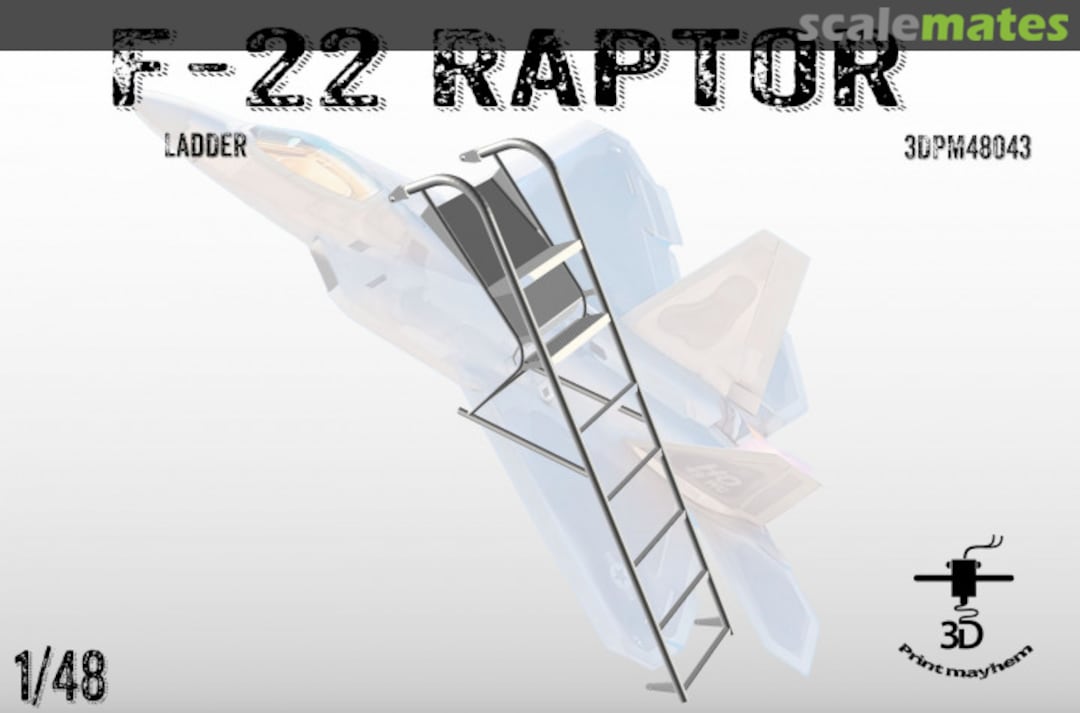Boxart F-22 Raptor Boarding Ladder 3DPM48043 3D Print Mayhem Boxart F-22 Raptor Boarding Ladder 3DPM48043 3D Print Mayhem