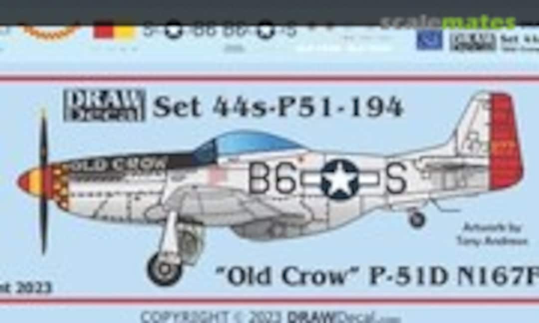 1:144 “Old Crow” P-51D N167F (Draw Decal 44-P51-194) 44-P51-194
