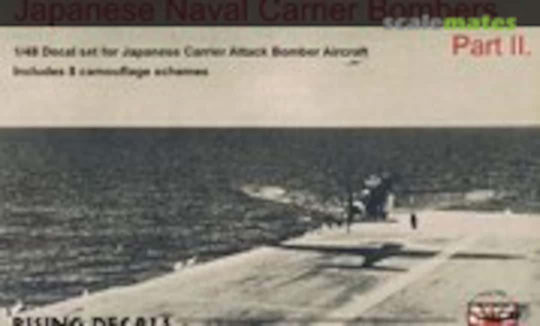 1:48 Japanese Naval Carrier Bombers Pt.II (B5N, B6N) (Rising Decals RD48025) RD48025