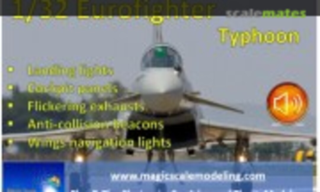 1:32 Eurofighter Typhoon - Lights and Sound (Magic Scale Modeling MSM-037) MSM-037