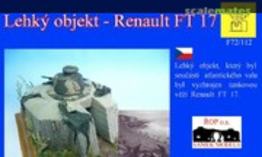 1:72 Lehký objekt - Renault FT-17 (ROP o.s. Samek Models F72/112)