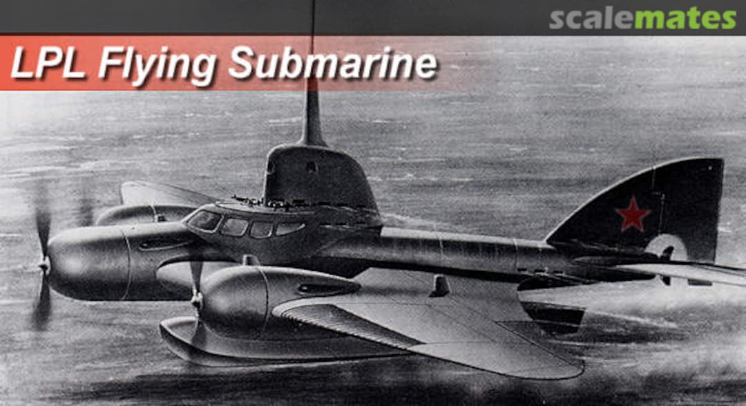 Boxart Ushakov LPL Flying Submarine Unicraft Models Boxart Ushakov LPL Flying Submarine Unicraft Models