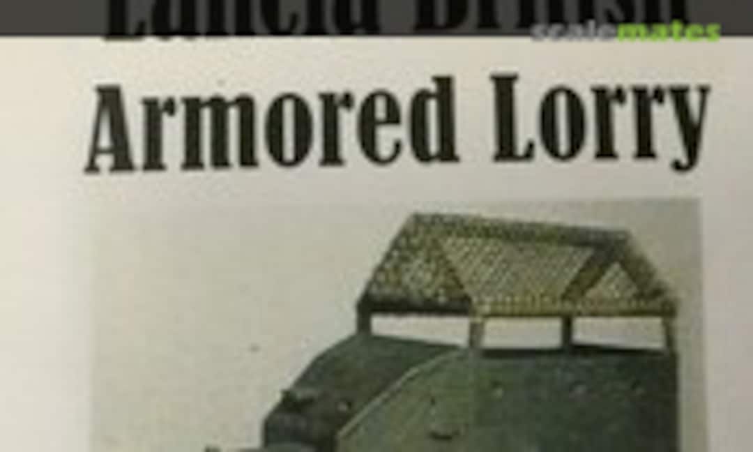 Lancia British Armored Lorry (Reviresco )
