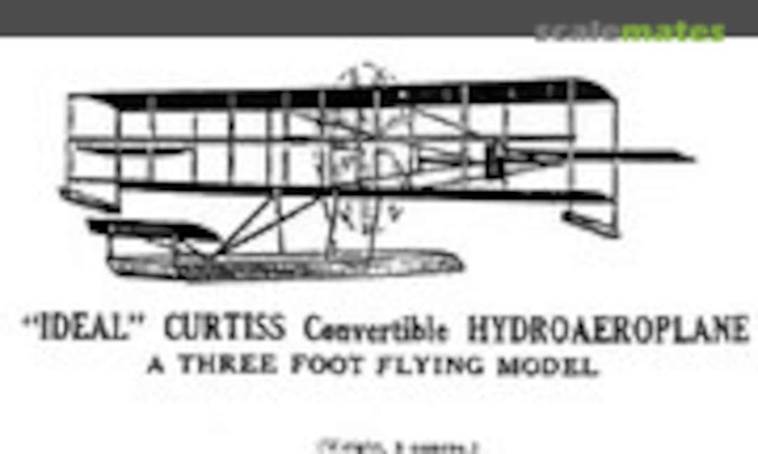 1:12 Curtiss Convertible Hydroaeroplane (Ideal Model Aeroplanes and Supplies )