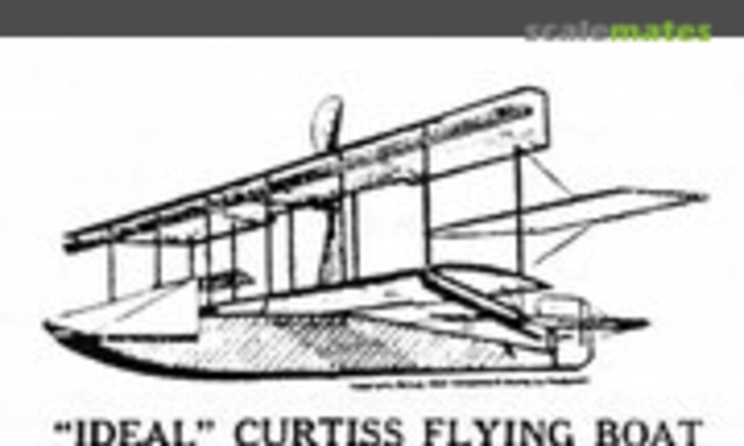 1:12 Curtiss Flying Boat (Ideal Model Aeroplanes and Supplies )