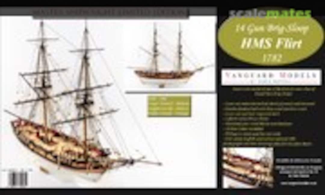 1:64 HMS Flirt - 1782 (Vanguard Models VM-05/MS) VM-05/MS