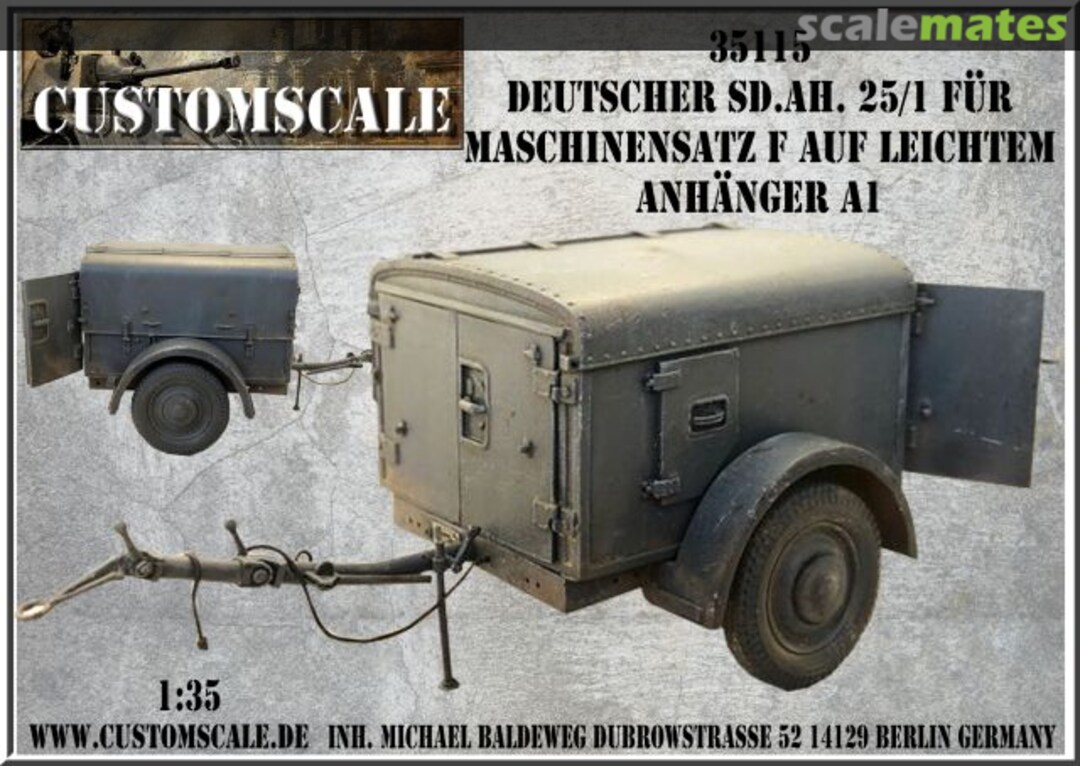Boxart Sd.Ah.25/1 für Maschinensatz F auf leichtem Anhänger A1 35115 Custom-Scale Boxart Sd.Ah.25/1 für Maschinensatz F auf leichtem Anhänger A1 35115 Custom-Scale
