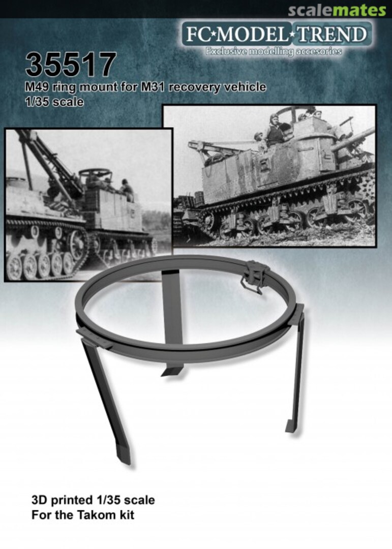 Boxart M49 ring for M31 recovery vehicle 35517 FC Model Trend Boxart M49 ring for M31 recovery vehicle 35517 FC Model Trend