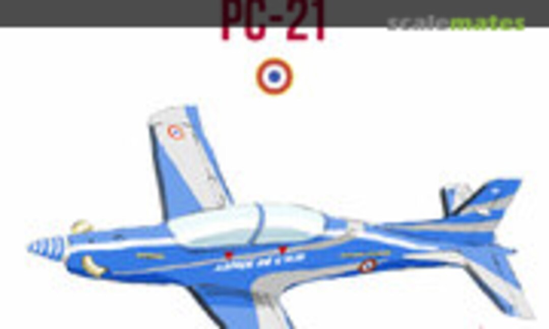 1:72 Pilatus PC-21 Armée de l’Air et de l’Espace (France) (FFSMC Productions P_72-077) P_72-077