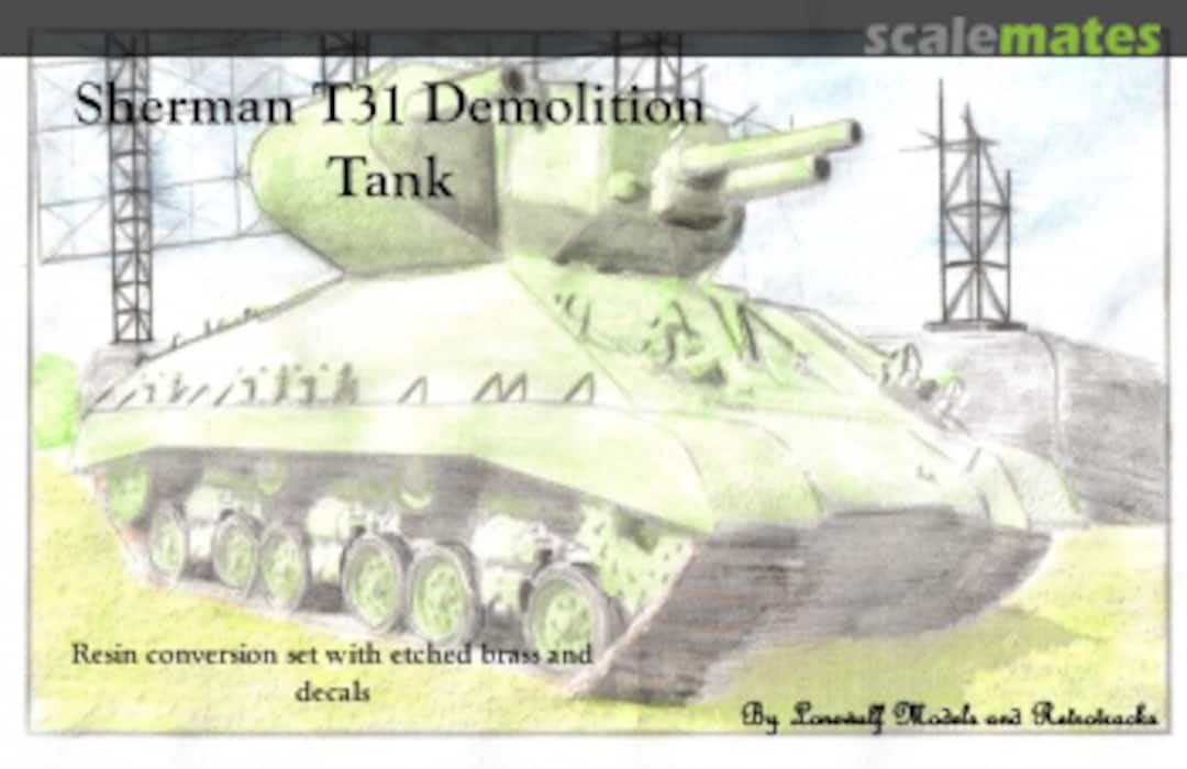 Boxart T31 Demolition Tank conversion LWP007 Lonewulf Models Boxart T31 Demolition Tank conversion LWP007 Lonewulf Models