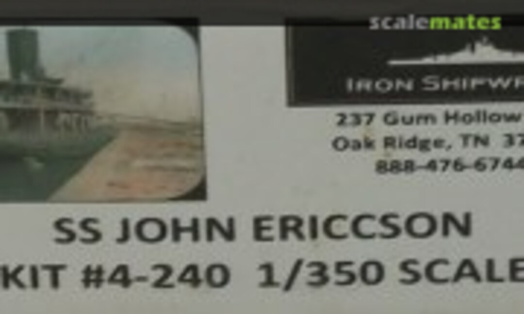 1:350 S.S. John Ericcson (Iron Shipwrights 4-240) 4-240