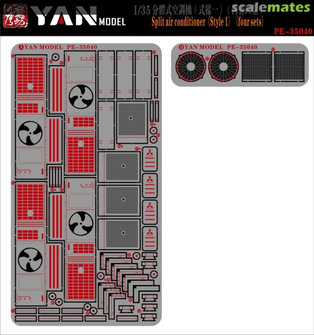 Contents Split Air Conditioners (Style 1) 4 Sets PE-35040 Yan Model Contents Split Air Conditioners (Style 1) 4 Sets PE-35040 Yan Model