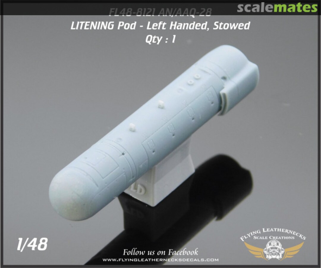 Boxart AN/AAQ-28 LITENING Pod - Left Handed, Stowed FL48-8121 Flying Leathernecks Boxart AN/AAQ-28 LITENING Pod - Left Handed, Stowed FL48-8121 Flying Leathernecks