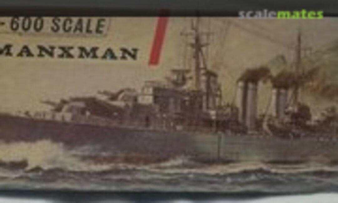 1:600 H.M.S. Manxman (Airfix F203S)