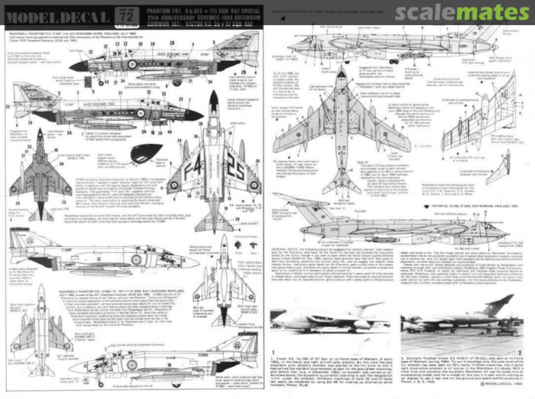 Contents Phantom FG.1, A & AEE + 111 Sqn RAF Special 25th Anniversary Schemes - 1983 Greenham Common IAT: Victor K2, 55 + 57 Sqn RAF 72 Modeldecal