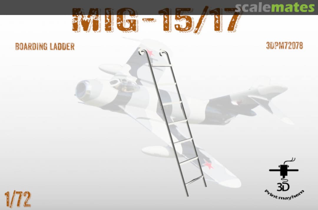 Boxart Mig 15/17 Boarding Ladder 3DPM72078 3D Print Mayhem Boxart Mig 15/17 Boarding Ladder 3DPM72078 3D Print Mayhem