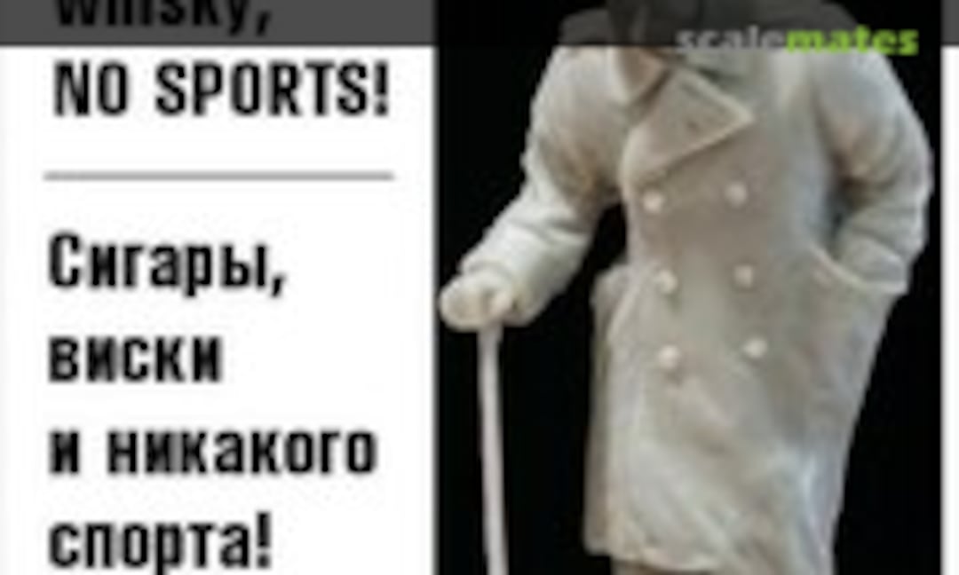 1:35 "Cigars, whiskey, NO SPORT!" (Zebrano ZF35032) ZF35032