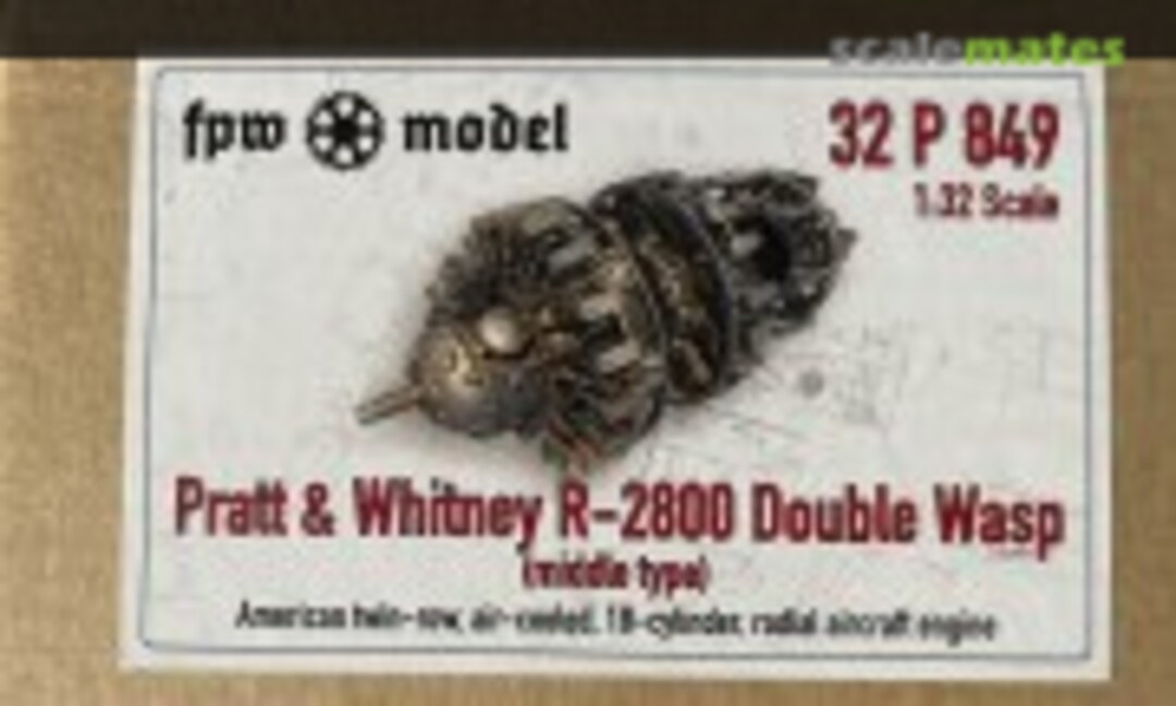 1:32 Pratt & Whitney R-2800 Double Wasp Middle type (FPW Model 32P849) 32P849