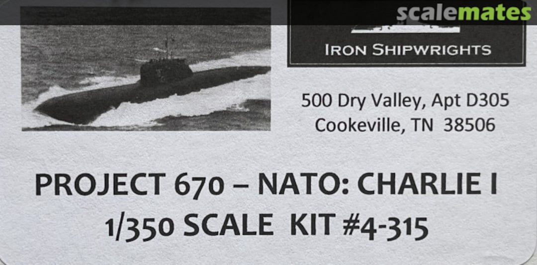 Boxart Project 670 - NATO: CHARLIE I 4-315 Iron Shipwrights Boxart Project 670 - NATO: CHARLIE I 4-315 Iron Shipwrights