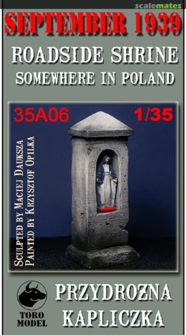 Boxart September 1939 - Roadside Shrine, somewhere in Poland 35A06 ToRo Model Boxart September 1939 - Roadside Shrine, somewhere in Poland 35A06 ToRo Model