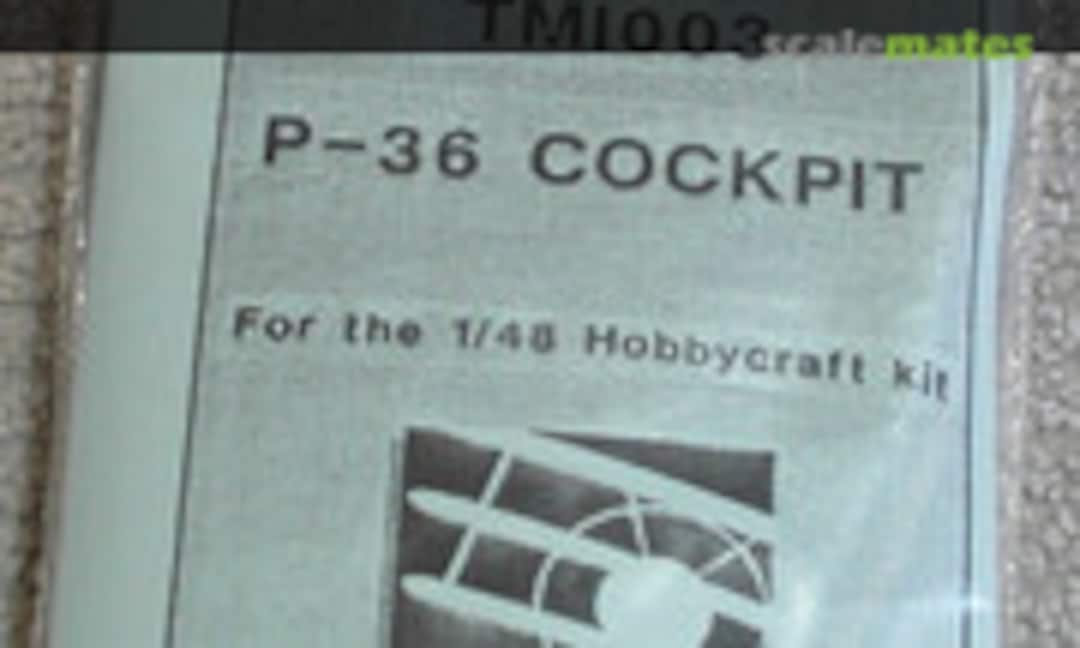 1:48 P-36 Cockpit (Little Fokkers TMI003) TMI003