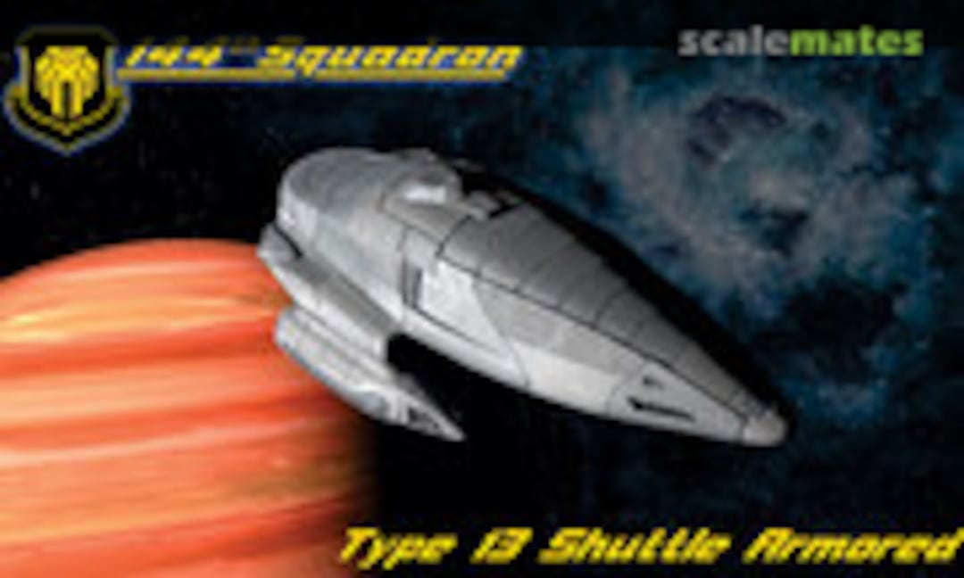 1:144 Type 13 Shuttle - Armored (144th Squadron 144-006) 144-006