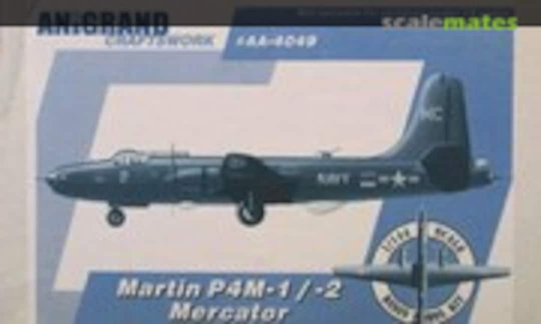 1:144 Martin P4M-1/-2 Mercator (Anigrand Craftswork AA-4049)