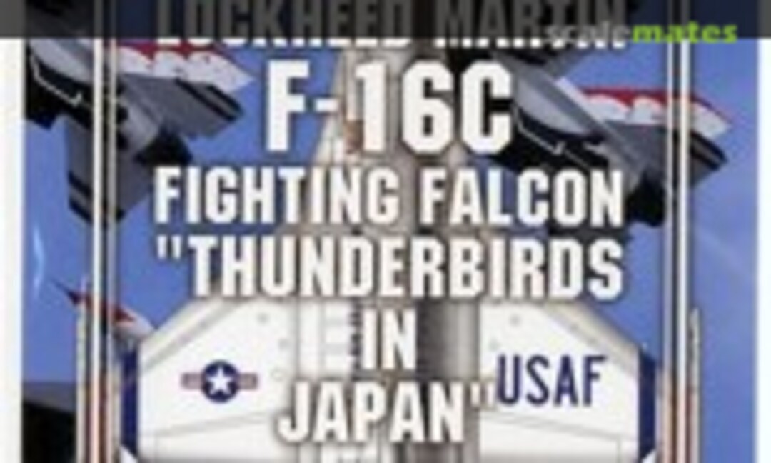 1:144 F-16C Thunderbirds In Japan (MYK Design 06752) 06752