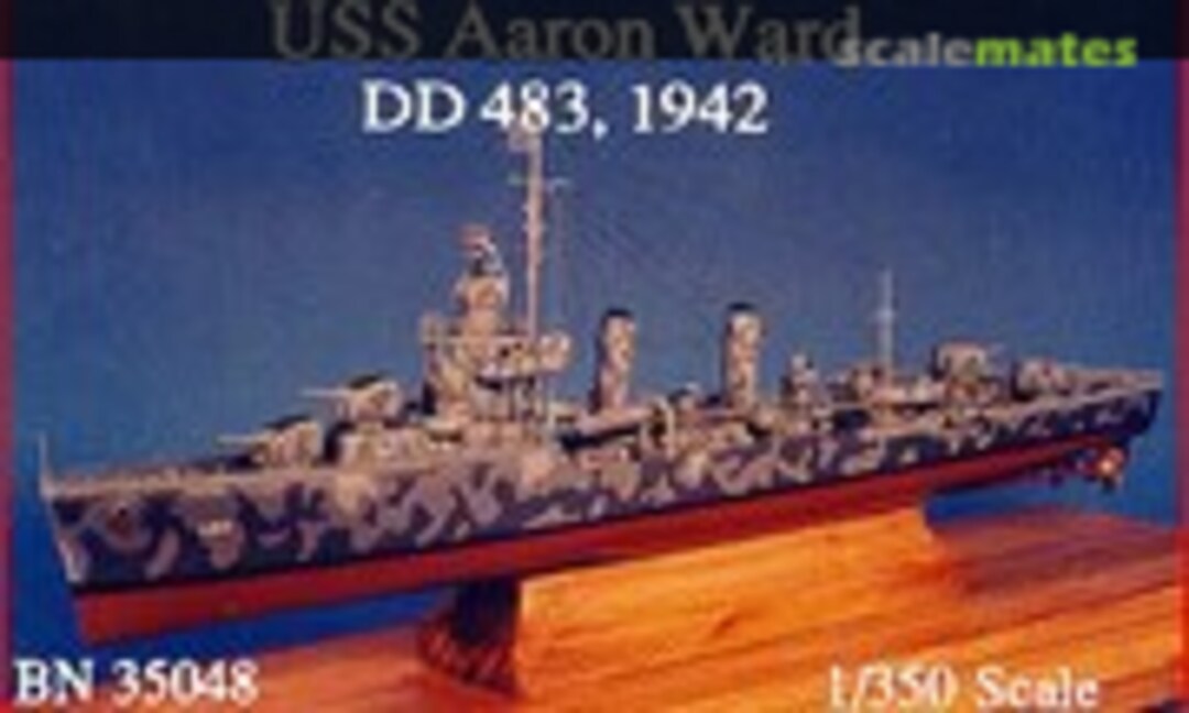 1:350 USS Aaron Ward DD-483 (1942) (Blue Water Navy BN 35048)